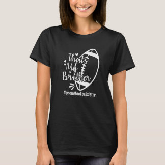 Camiseta Esse é Meu Irmão proudfootballsister Pé de Futebol