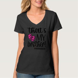 Camiseta Esse é o meu irmão do Teatro Orgulhoso Sis do Teat