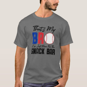 Camiseta Esse é o meu irmão que estou aqui para o Snack Bar