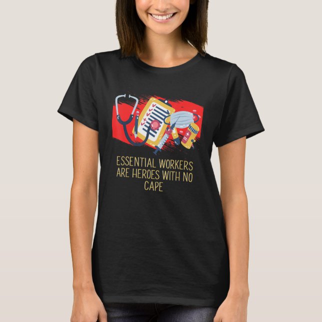 Camiseta Essential Workers are Heroes Frontliner Medical St (Frente)