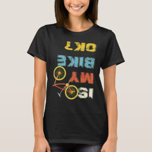 Camiseta Está a Minha Bicicleta Ok Ciclista