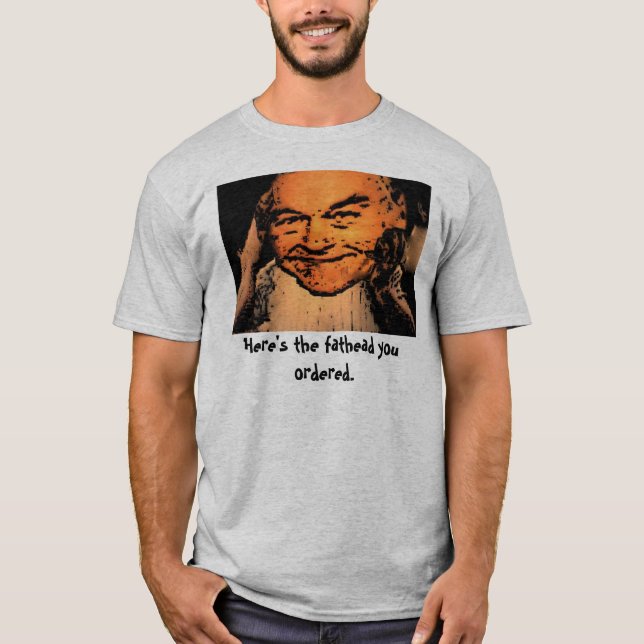 Camiseta Está aqui o fathead y… (Frente)