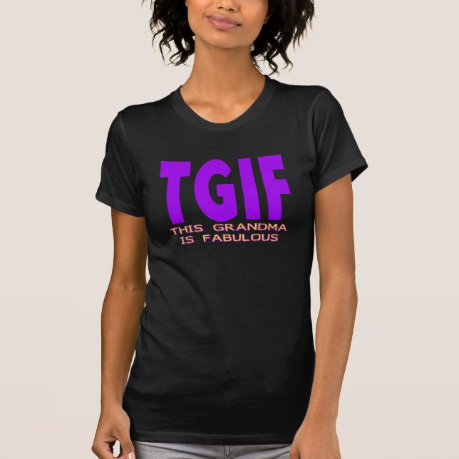 CAMISETA ESTA AVÓ DE TGIF É FABULOSA (Frente)