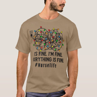 Camiseta Está Bem, Está Tudo Bem, Está Tudo Bem.