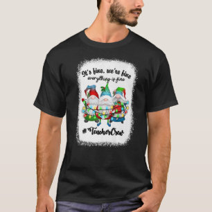 Camiseta Está bem, estamos bem. Está tudo bem.