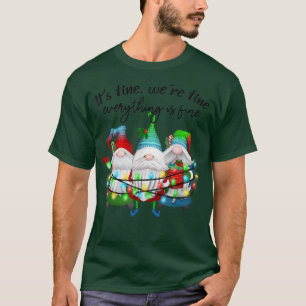 Camiseta Está Bem, Estamos Bem. Está Tudo Bem, Gnomo Xm