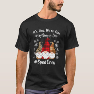 Camiseta Está Bem Estamos Bem Tudo Está Bem Gnome Acelerado