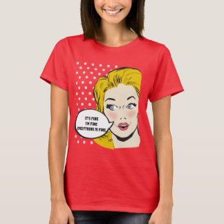 Camiseta Está bem, estou bem, está tudo bem