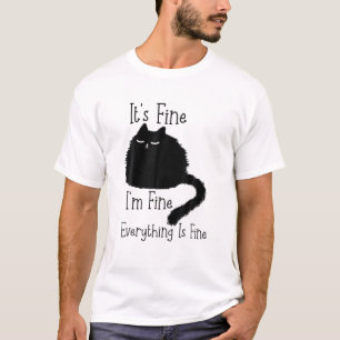 Camiseta Está bem, estou bem, está tudo bem.