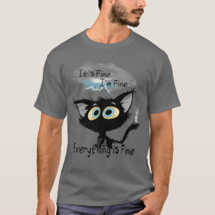 Camiseta Está bem, estou bem, está tudo bem, gato engraçado