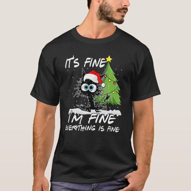 Camiseta Está bem, estou bem. Tudo está bem, Gato Negro. (Frente)
