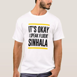Camiseta Está Bem, Falo Fluent Sinhala Sri Lankan Nationa