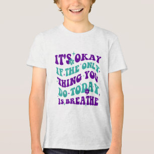 Camiseta Está Bem Se a Única Coisa Que Você Faz Hoje É Resp