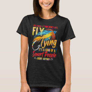 Camiseta Está bem, se não gostas de picar o peixe