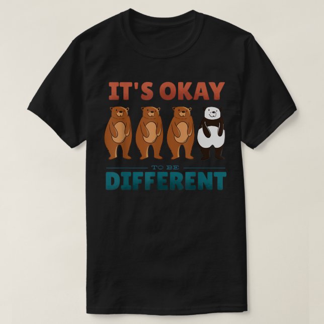 Camiseta Está bem ser diferente de Urso Panda (Frente do Design)