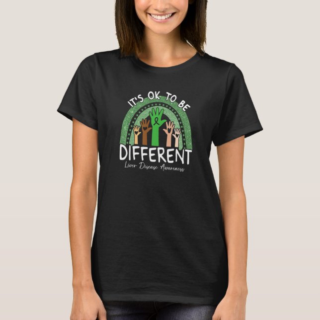 Camiseta Está bem ser diferente na consciência da doença he (Frente)