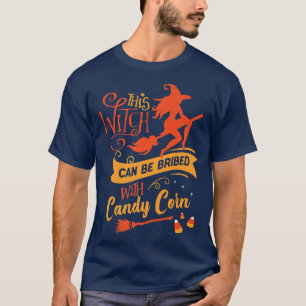 Camiseta Esta Bruxa Pode Ser Subornada Com Candy Corn Engra