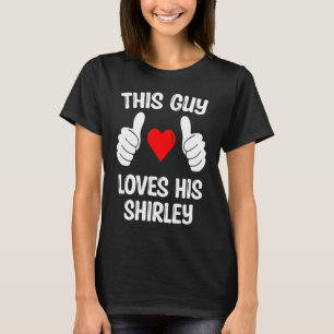 Camiseta Esta Cara Adora Sua Esposa Shirley Namorada Valent