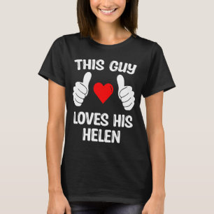 Camiseta Esta Cara ama seu Namorados Helen Namorada