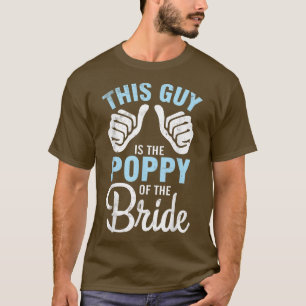 Camiseta Esta Cara É A Poppy Do Marido Noiva Groom W