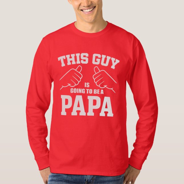 Camiseta Esta Cara vai ser um Papa - Novo papai (Frente)