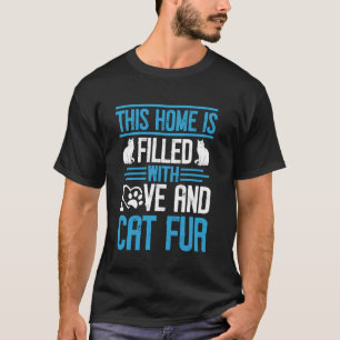 Camiseta Esta Casa está Cheia de Amor e Pelo de Gato Mãe de