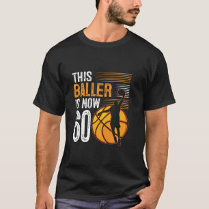 Camiseta Esta Chamadora Tem Agora 60 Anos De Basquete 60 Bi