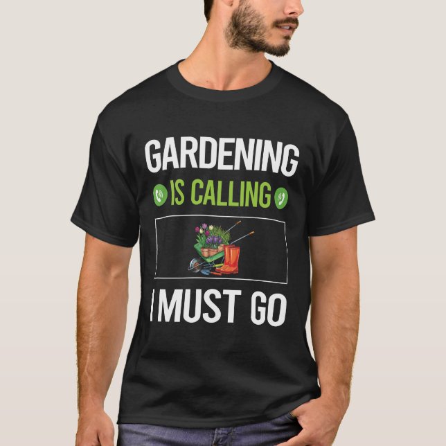 Camiseta Está Chamando Jardineiro (Frente)