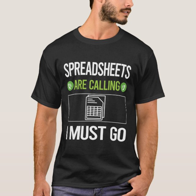 Camiseta Está Chamando Planilhas De Planilha (Frente)
