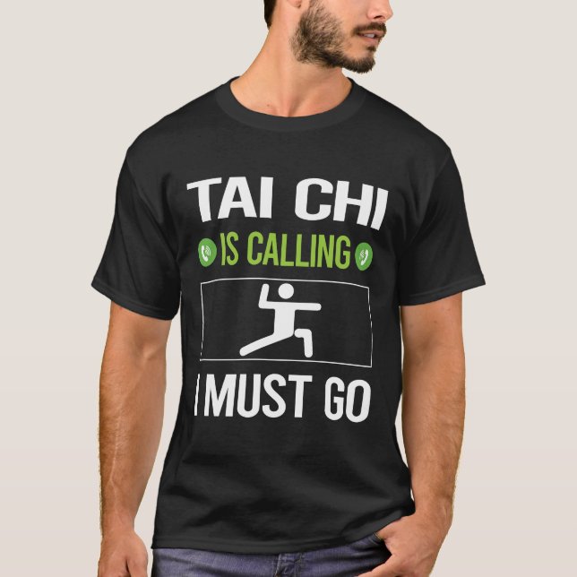 Camiseta Está Chamando Tai Chi (Frente)