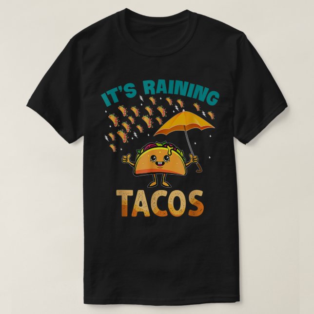 Camiseta Está Chovendo Tacos Engraçados Taco Crianças Menin (Frente do Design)