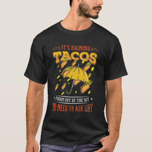 Camiseta Está Chovendo Tacos Taco