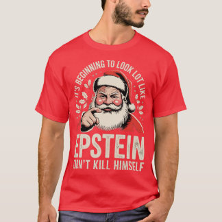 Camiseta Está começando a parecer muito que Epstein não m