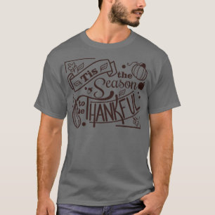 Camiseta Esta É A Época Para Ser Graças À Diversão De Ação 