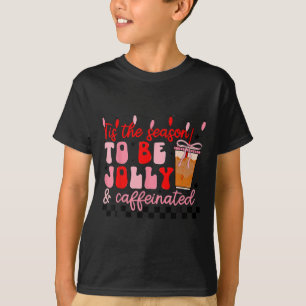 Camiseta Esta É A Época Para Ser Jolly E Caffeinchada Chris