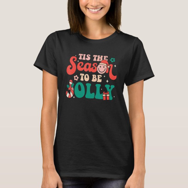 Camiseta Esta É A Época Para Ser Jolly Groovy Retro Natal (Frente)