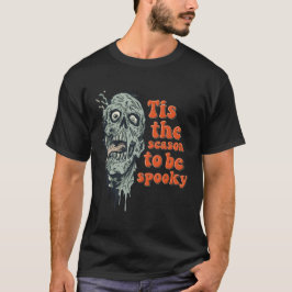 Camiseta Esta É A Época Para Ser Zombie Skull Halloween