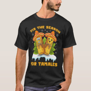 Camiseta Esta É A Época Para Tamales Engraçada Latinx Mexic
