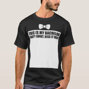 Camiseta Esta é a festa de despedida de solteiro, beije aqu