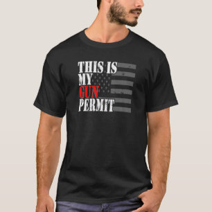 Camiseta Esta É A Minha Alteração De segundo De Arma Bandei