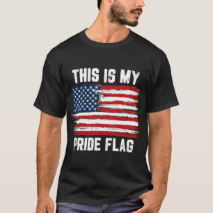 Camiseta Esta É A Minha Bandeira Do Orgulho