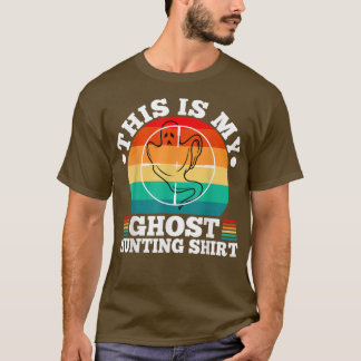 Camiseta Esta É A Minha Caça Ao Fantasma, Retro Halloween S
