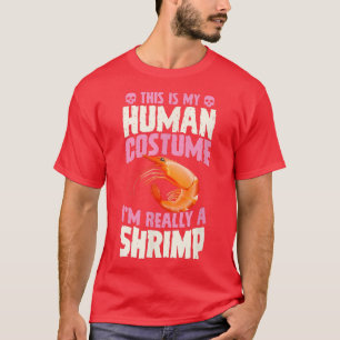 Camiseta Esta É A Minha Costuma Humana. Sou Realmente Um Ha
