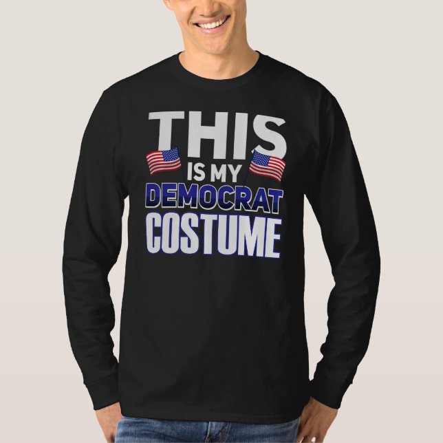 Camiseta Esta É A Minha Costume Democrata (Frente)