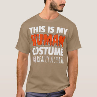 Camiseta Esta É A Minha Costume Humana Eu Sou Realmente Um 