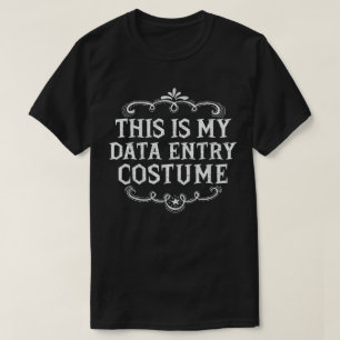 Camiseta Esta É A Minha Entrada De Dados Figurina Engraçada