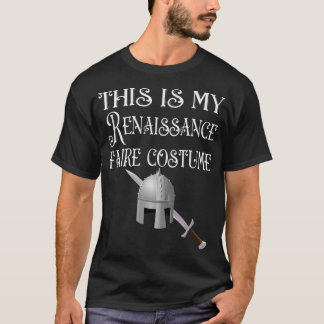 Camiseta Esta é a minha fantasia da Feira Renascentista