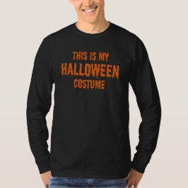 Camiseta esta é a minha fantasia de halloween