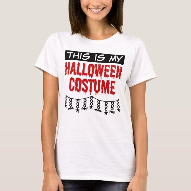 Camiseta Esta é a minha fantasia de Halloween (Frente)