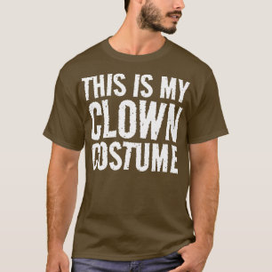 Camiseta Esta é a minha fantasia de palhaço